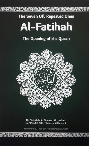 Al Fatihah, la sura aprente del Corano - Shihab Ghanem, Waddah Ghanem - Libro Tawasul Europe 2018 | Libraccio.it