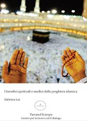 I benefici spirituali e medici della preghiera islamica