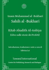 Kitab Ahadith Al-Anbiya. Il libro sulle storie dei profeti