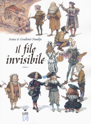 Il filo invisibile. Vol. 1 - Ivana Smudja - Libro Kleiner Flug 2019, Prodigi fra le nuvole | Libraccio.it