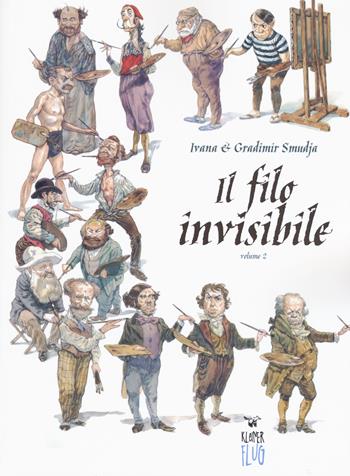 Il filo invisibile. Vol. 2 - Ivana Smudja - Libro Kleiner Flug 2019, Prodigi fra le nuvole | Libraccio.it