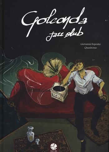 Golconda jazz club - Quasirosso - Libro Round Robin Editrice 2019 | Libraccio.it