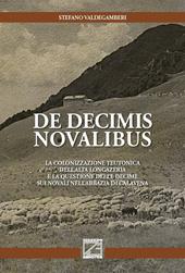 De decimis novalibus. La colonizzazione teutonica dell’Alta Longazeria e la questione delle decime sui novali nell’abbazia di Calavena