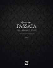 Giovanni Passaia. Italian soul luxury interior. Vol. 1