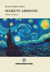 Segrete armonie. Ediz. integrale