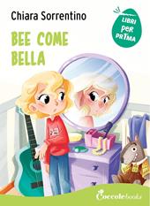 Bee come bella