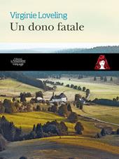 Un dono fatale