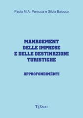 Management delle imprese e delle destinazioni turistiche. Approfondimenti