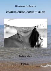 Come il cielo, come il mare