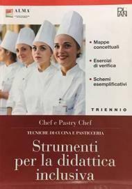 Chef e pastry chef. Volume BES Triennio. Per gli Ist. professionali alberghieri  - Libro Plan 2021, Tecnica di cucina e pasticceria | Libraccio.it