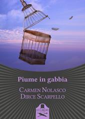 Piume in gabbia