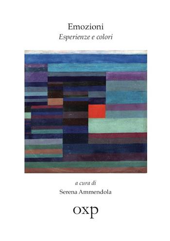 Emozioni. Esperienze e colori  - Libro Orientexpress 2019, I dibattiti | Libraccio.it