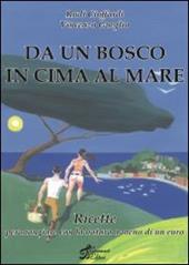 Da un bosco in cima al mare
