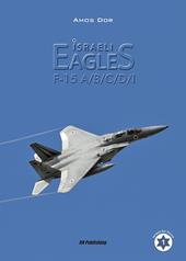 Isreli eagles F-15A/B/C/D/I