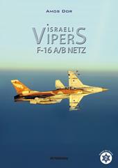 Israeli Vipers F-16 A/B Netz. Ediz. illustrata