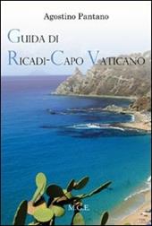 Guida di Ricadi-Capo Vaticano. La natura, la storia, il turismo