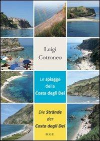 Le spiagge della costa degli Dei-Die strande der costa degli Dei - Luigi Controneo - Libro Meligrana Giuseppe Editore 2010, Tropea e dintorni | Libraccio.it