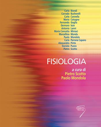 Fisiologia  - Libro Poletto Editore 2012 | Libraccio.it