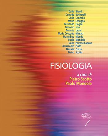Fisiologia  - Libro Poletto Editore 2012 | Libraccio.it