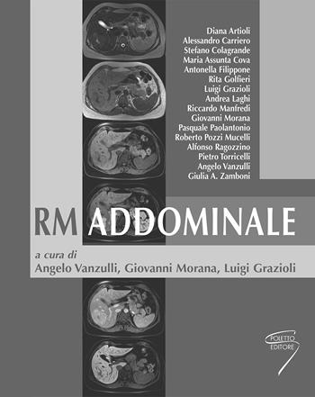 Rm addominale  - Libro Poletto Editore 2014 | Libraccio.it