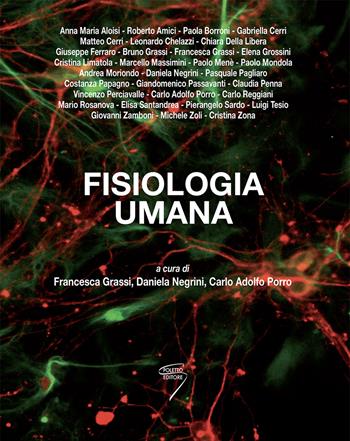 Fisiologia umana. Con Contenuto digitale per download e accesso online - Daniela Negrini, Carlo Adolfo Porro - Libro Poletto Editore 2015 | Libraccio.it