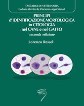 Principi di identificazione morfologica in citologia nel cane e nel gatto. Con Contenuto digitale per download e accesso online