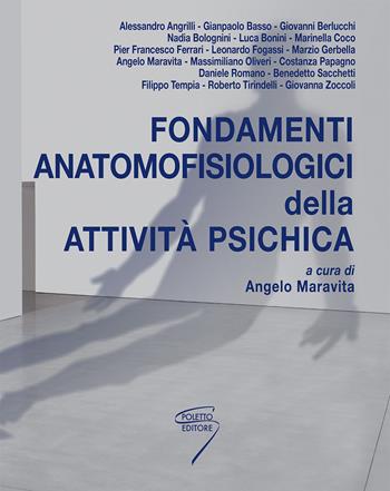 Fondamenti anatomofisiologici dell'attività psichica. Con Contenuto digitale per download e accesso on line  - Libro Poletto Editore 2018 | Libraccio.it