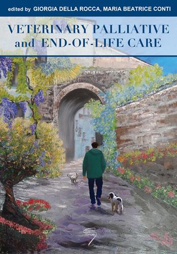 Veterinary palliative and end-of-life care  - Libro Poletto Editore 2021 | Libraccio.it