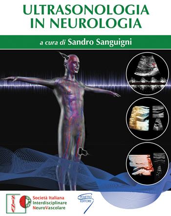 Ultrasonologia in neurologia  - Libro Poletto Editore 2022 | Libraccio.it