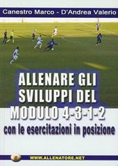 Allenare gli sviluppi del modulo 4-3-1-2 con le esercitazioni in posizione