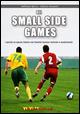 Gli small sided games. I giochi su spazio ridotto con finalità tecnico-tattiche e condizionali