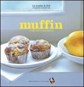 Muffin originali e autentici. Ediz. a colori