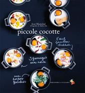 Piccole cocotte. Ediz. a colori