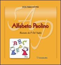 Alfabeto paolino - Piero Rattin - Libro Vita Trentina 2009 | Libraccio.it