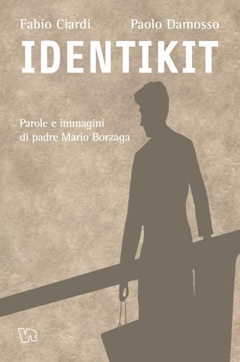 Identikit. Parole e immagini di Padre Mario Borzaga - Fabio Ciardi, Paolo Damosso - Libro Vita Trentina 2023, Le colonne | Libraccio.it