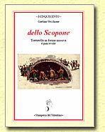 Dello scopone. Trattatello in forma missiva e piacevole - Gaetano Vecchione - Libro Stamperia del Valentino 2013, I cinquecento | Libraccio.it