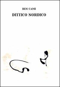 Dittico nordico - Ben Cami - Libro Bohumil 2007 | Libraccio.it