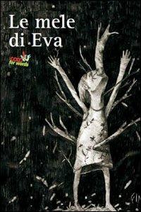 Le mele di Eva. Coop for words 2013  - Libro Bohumil 2013, Fuori collana | Libraccio.it