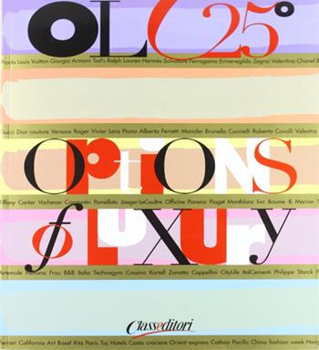 Options of luxury - Paolo Panerai - Libro Class Editori 2012 | Libraccio.it