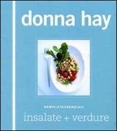Insalate+verdure. Sempliciessenziali. Ediz. illustrata