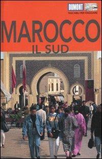 Marocco. Il sud. Ediz. illustrata. Con Carta geografica ripiegata - Hartmut Buchholz - Libro Dumont 2007, Tascabili per viaggiare | Libraccio.it