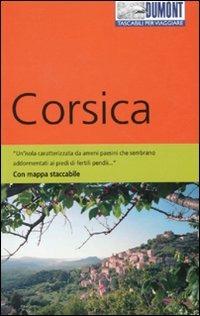 Corsica. Con Carta geografica ripiegata - Hans-Jürgen Siemsen, Karen Nölle, Sandra Olschewski - Libro Dumont 2010, Tascabili per viaggiare | Libraccio.it