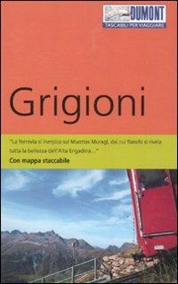Grigioni. Con Carta geografica ripiegata - Johannes Eue - Libro Dumont 2011, Tascabili per viaggiare | Libraccio.it
