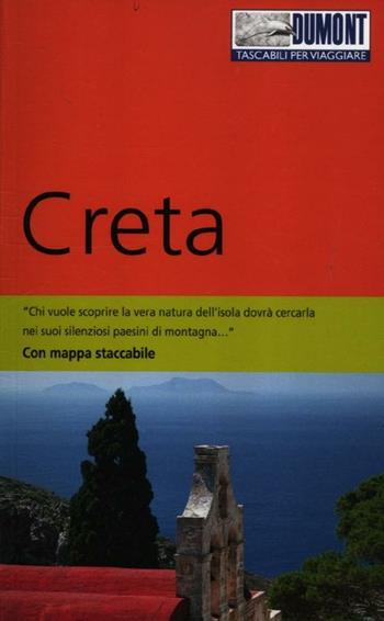 Creta. Con Carta geografica ripiegata - Andreas Schneider - Libro Dumont 2012, Tascabili per viaggiare | Libraccio.it