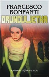 Drunduljetka