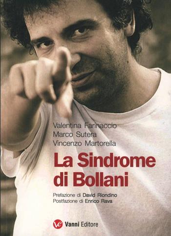 Sindrome di Bollani  - Libro Vanni Editore 2009 | Libraccio.it