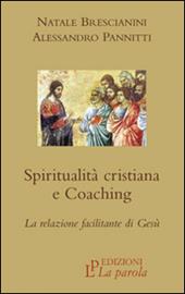Spiritualità cristiana e coaching. La relazione facilitante di Gesù