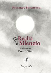 La realtà è silenzio