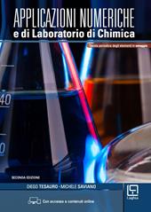 Applicazioni numeriche e di laboratorio di Chimica. Con tavola periodica degli elementi. Con Contenuto digitale per accesso online