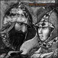 Andrea De Giovanni. Fotografo d'arte nella Basilica di san Francesco di Assisi. Ediz. illustrata - Ezio Genovesi - Libro Futura Libri 2008 | Libraccio.it